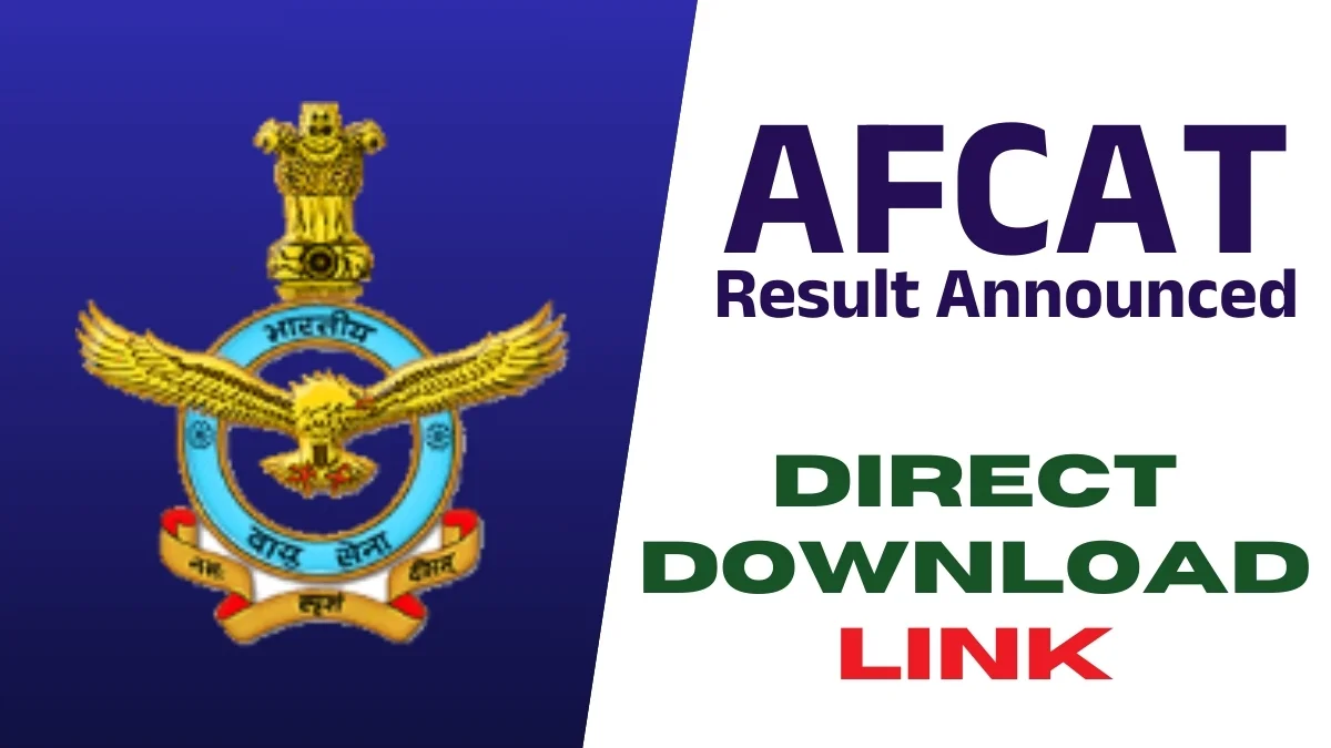AFCAT 01/2025 Result Declared, How to Download